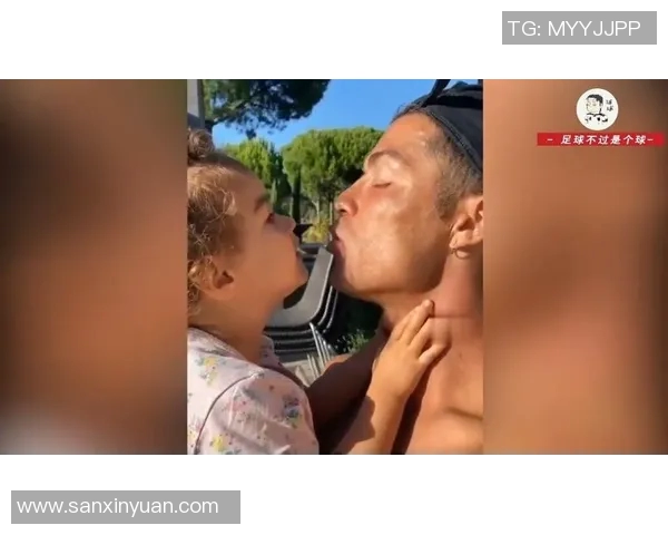 女儿奴足球明星的温情故事与奋斗历程揭秘